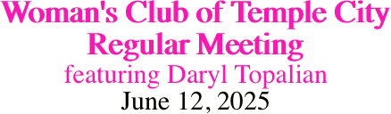 Woman's Club of Temple City Regular